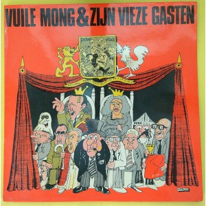 VUILE MONG & ZIJN VIEZE GASTEN Kapitaal Maakt Macht (Agitat – AG 010) België 1980 LP (Parody)